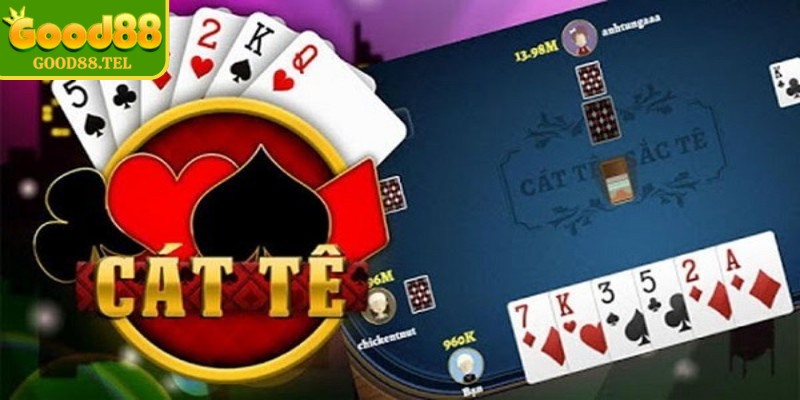 Game cát tê Good88 đòi hỏi sự logic cao